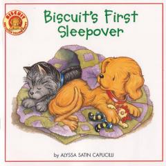 【听故事学英语】《Biscuit's First Sleepover小狗饼干第一次在外家过