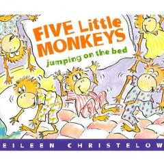 【凯西双语版】Five Little Monkeys Jumping on the Bed 五只小猴子床上蹦蹦跳