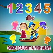 Once I Caught A Fish Alive-quickly
