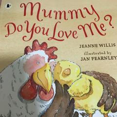 Mummy，do you love me？
