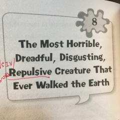 Chapter 8-The Most Horrible...that Ever Walked the Earth