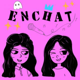 EnChat11-大橘已定，当我把我的姐妹当作乙游攻略对象！