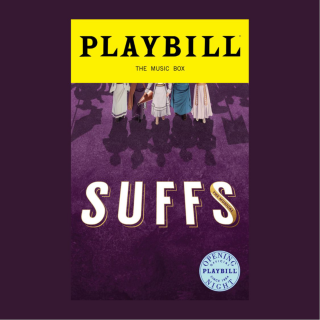 Vol.35 | 《Suffs》音乐剧：这种好东西请多写多排