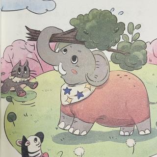 睡前故事2860《一颗草莓可以做什么》之《大象的长鼻子》