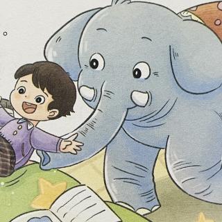 睡前故事2922《和牙齿赛跑的驴》之《一头大象来做客》