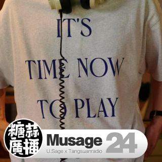 Musage 24 : Oh Honey