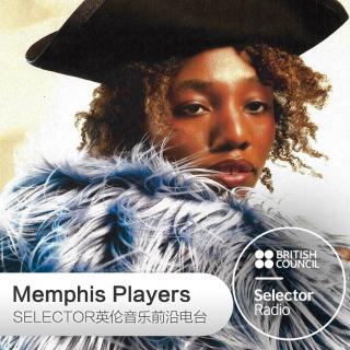 Memphis Players 英伦音乐前沿电台